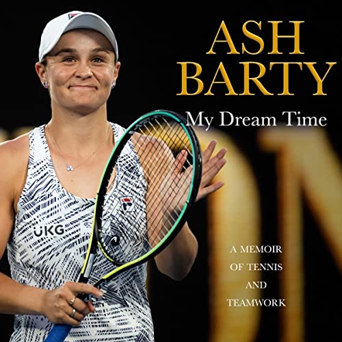 My Dream Time by Ash Barty