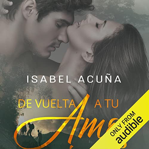 De Vuelta a Tu Amor [Back to Your Love]