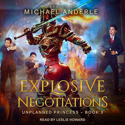 Explosive Negotiations by Michael Anderle