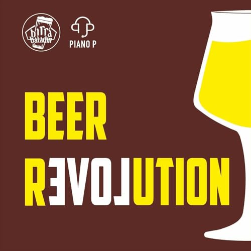 Beer Revolution by Piano P