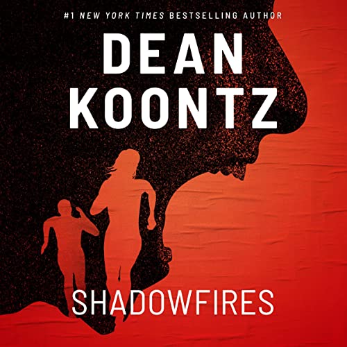 Shadowfires by Dean Koontz