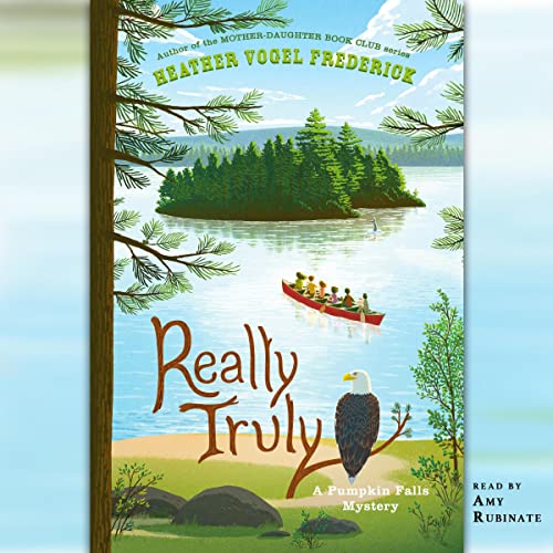 Really Truly by Heather Vogel Frederick