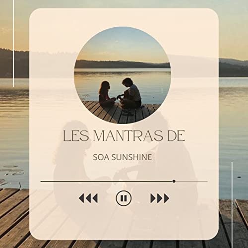 Mantras Soa Sunshine / Yoga by So by Mantras Soa Sunshine