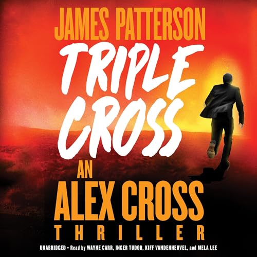 Triple Cross (Alex Cross #28)