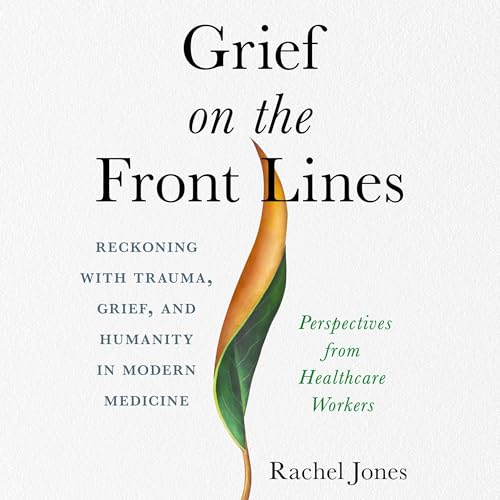Grief on the Front Lines
