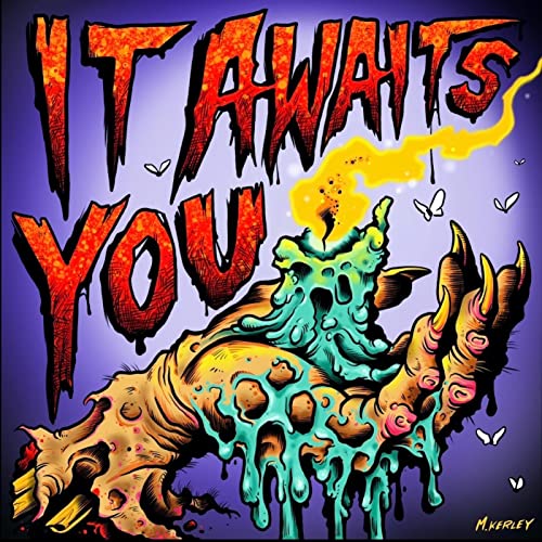 It Awaits You by True Southern Gothic Tales