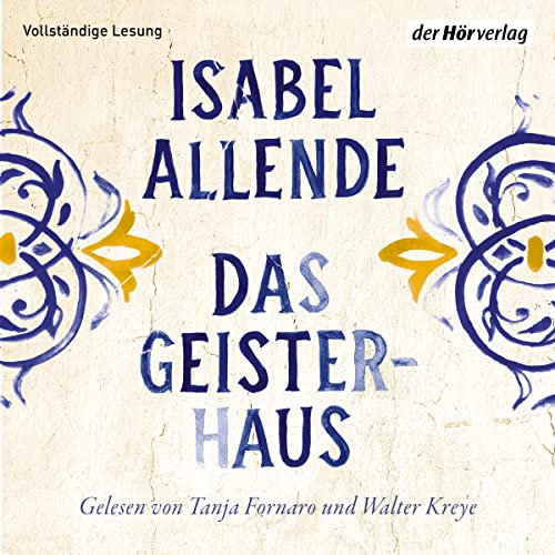 Das Geisterhaus by Isabel Allende