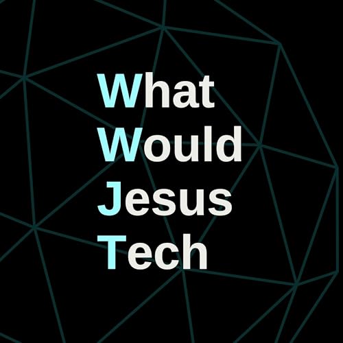 What Would Jesus Tech by Andrew Noble Austin Gravely and Joel Jacob