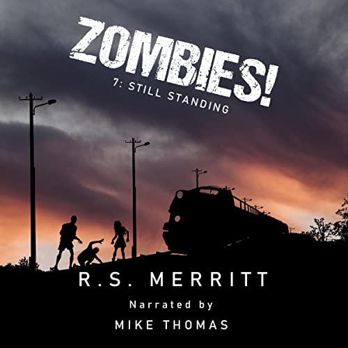 Still Standing by R. S. Merritt