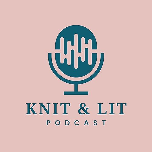 Knit & Lit Book Club Podcast
