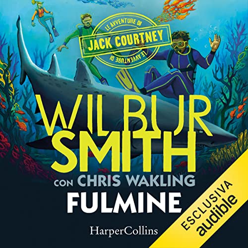 Fulmine by Wilbur Smith