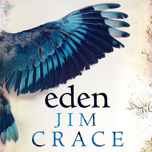 Eden by Jim Crace