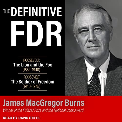 The Definitive FDR by James MacGregor Burns