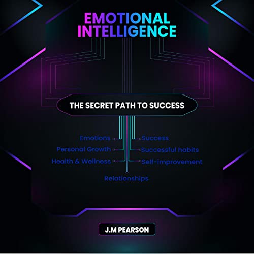 Emotional Intelligence by J.M Pearson