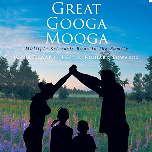 Great Googa Mooga by Joyce Edwards Lee