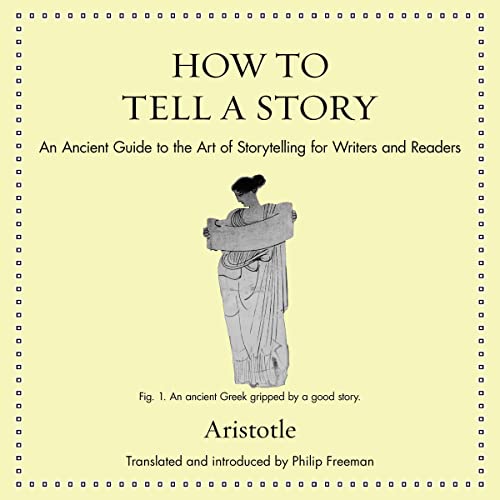 How to Tell a Story by Aristotle