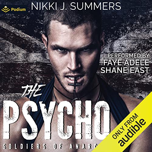The Psycho by Nikki J Summers