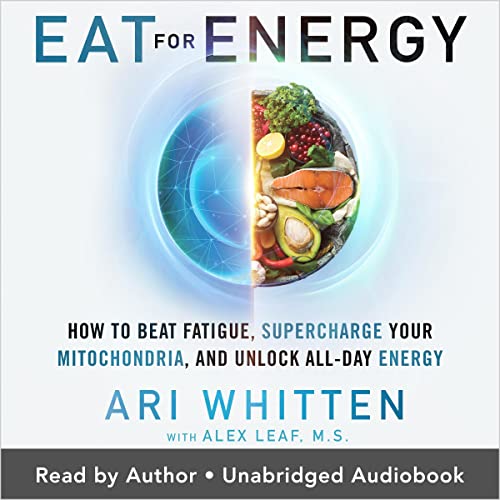Eat for Energy by Ari Whitten MS