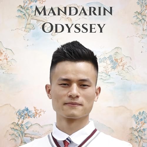 Mandarin Odyssey by Leo Yang