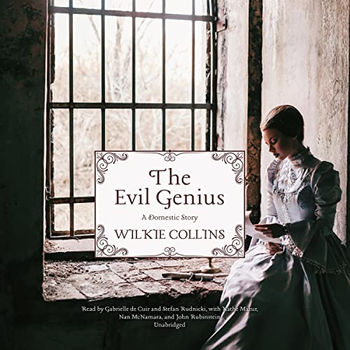 The Evil Genius by Wilkie Collins