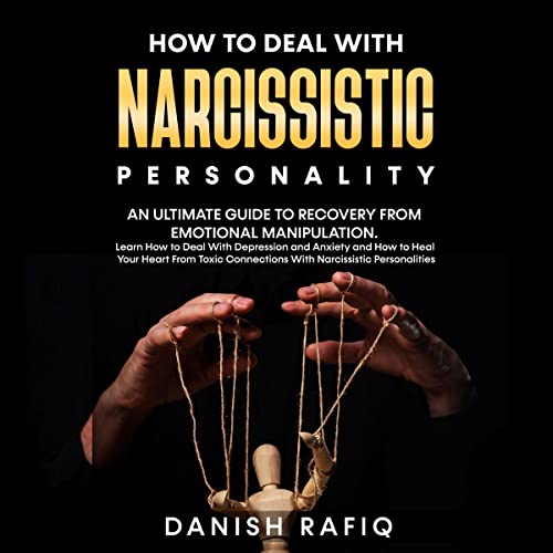 How to Deal with Narcissistic Personality
