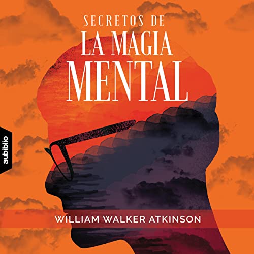 Secretos De La Magia Mental [Secrets of Mental Magic]