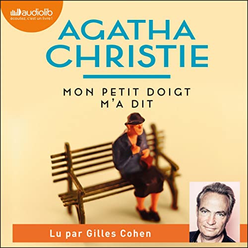 Mon petit doigt m'a dit by Agatha Christie