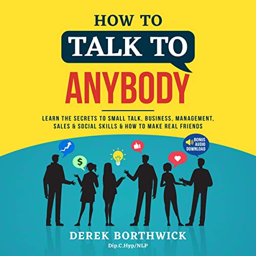 How to Talk to Anybody