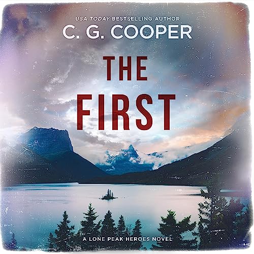 The First by C. G. Cooper