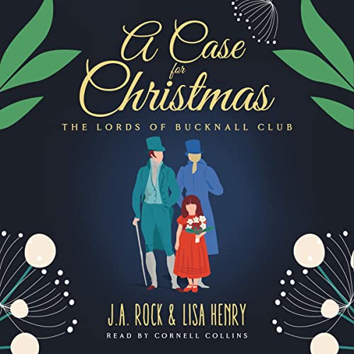 A Case for Christmas by J.A. Rock