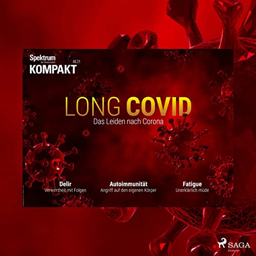 Long Covid - Das Leiden nach Corona