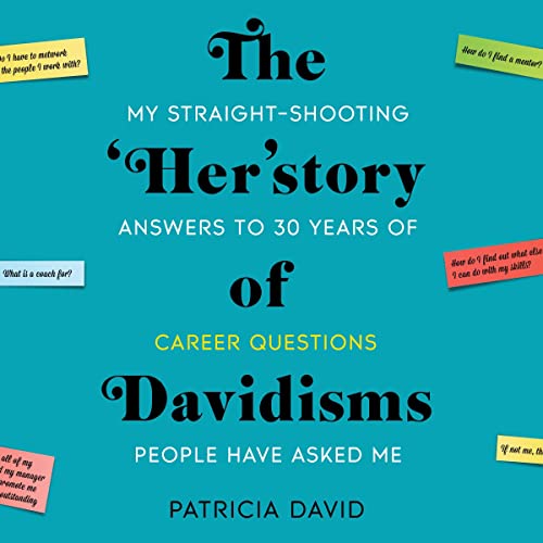 The 'Her'story of Davidisms by Patricia David