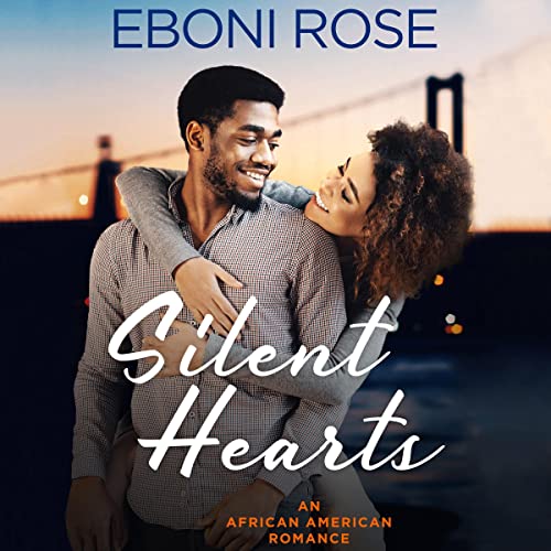 Silent Hearts by Eboni Rose
