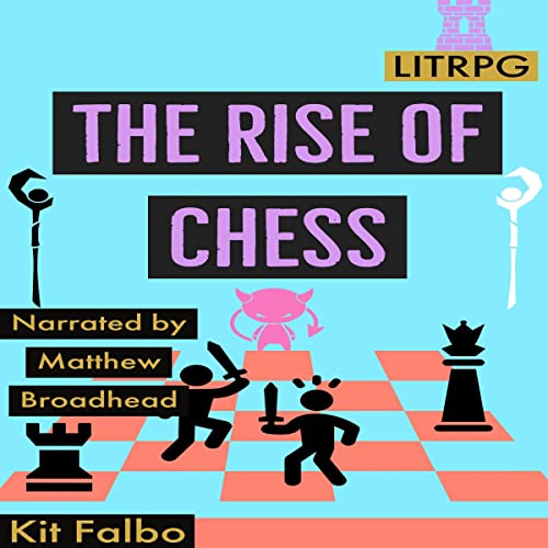 The Rise of Chess