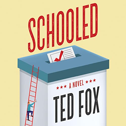 Schooled by Ted Fox