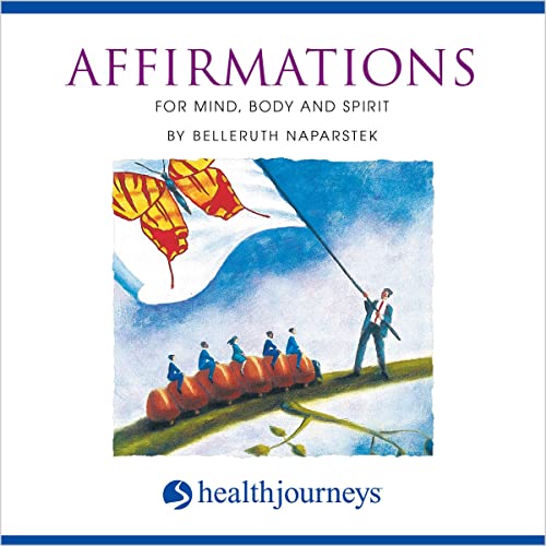 Affirmations by Belleruth Naparstek