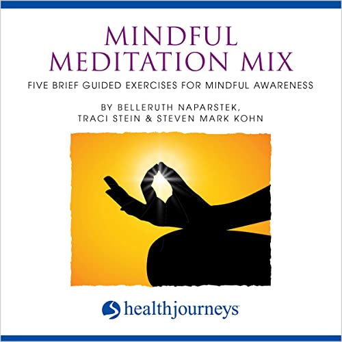 Mindful Meditation Mix by Belleruth Naparstek