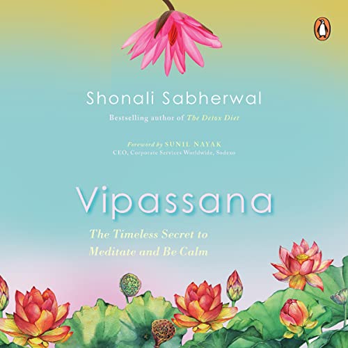 Vipassana by Shonali Sabherwal