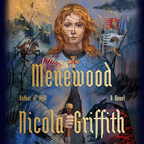 Menewood by Nicola Griffith