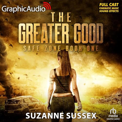 The Greater Good (Dramatized Adaptation)