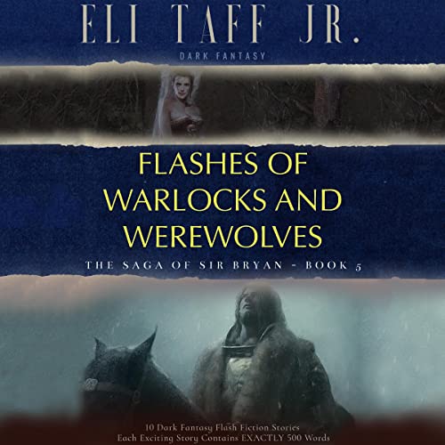 Flashes of Warlocks and Werewolves