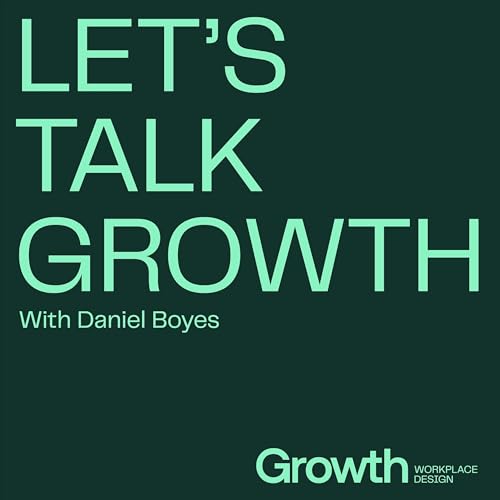 Let's Talk Growth by Growth Australia