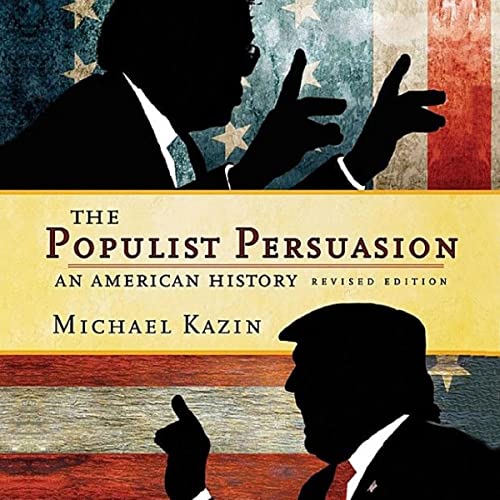 The Populist Persuasion