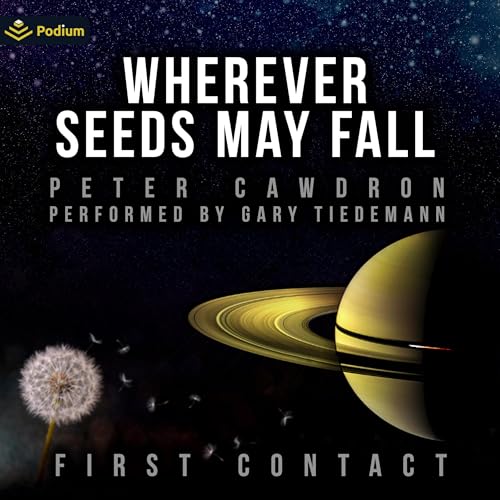 Wherever Seeds May Fall