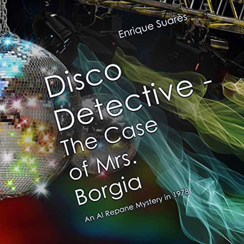 Disco Detective: The Case of Mrs. Borgia