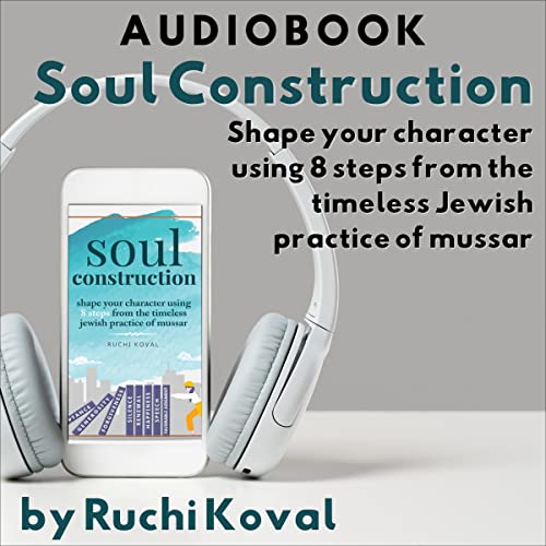 Soul Construction by Ruchi Koval