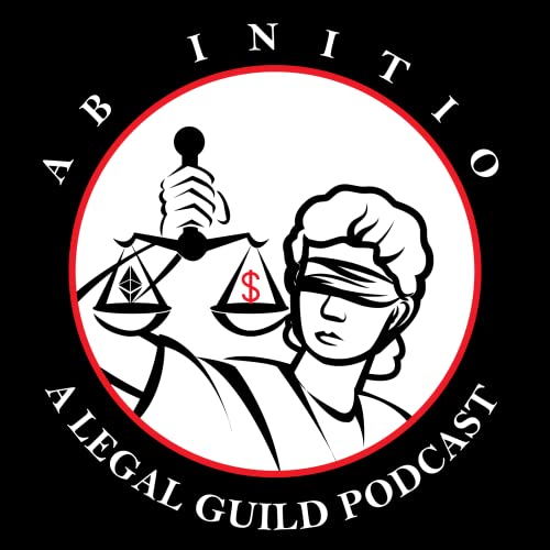 Ab Initio - A Bankless DAO Legal Guild Podcast by Mike Rabinovici