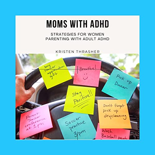 Moms with ADHD