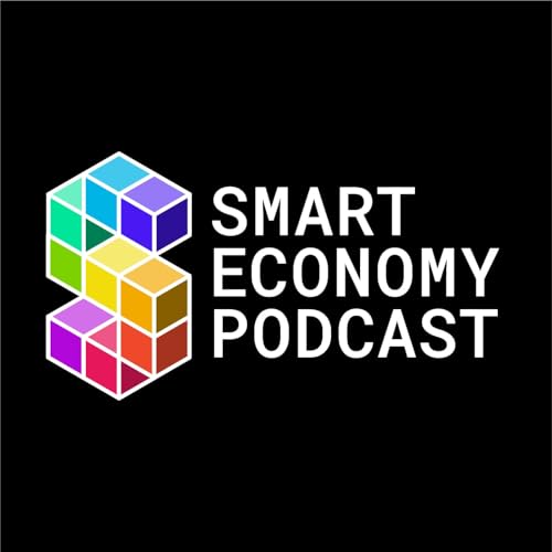The Smart Economy Podcast: Real-World Blockchain Applications with Crypto, DeFi, NFTs, and DAOs by Ragnarok Digital LLP