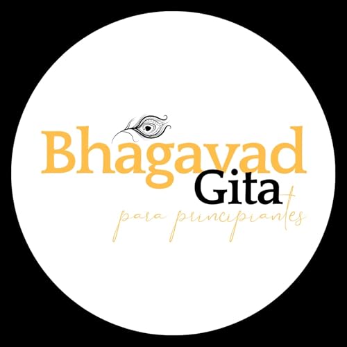 Bhagavad Gita para Principiantes by Bhagavad gita para Principiantes